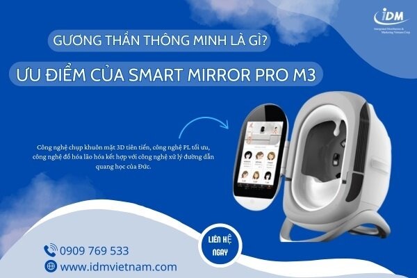 Gương thần thông minh là gì? Ưu điểm của Smart mirror Pro M3