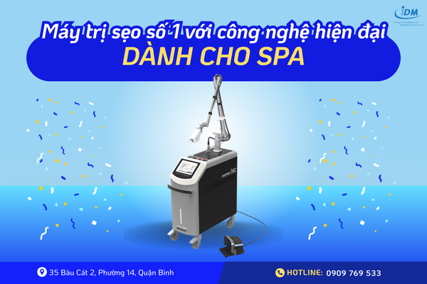 Máy trị sẹo số 1 với công nghệ hiện đại dành cho spa