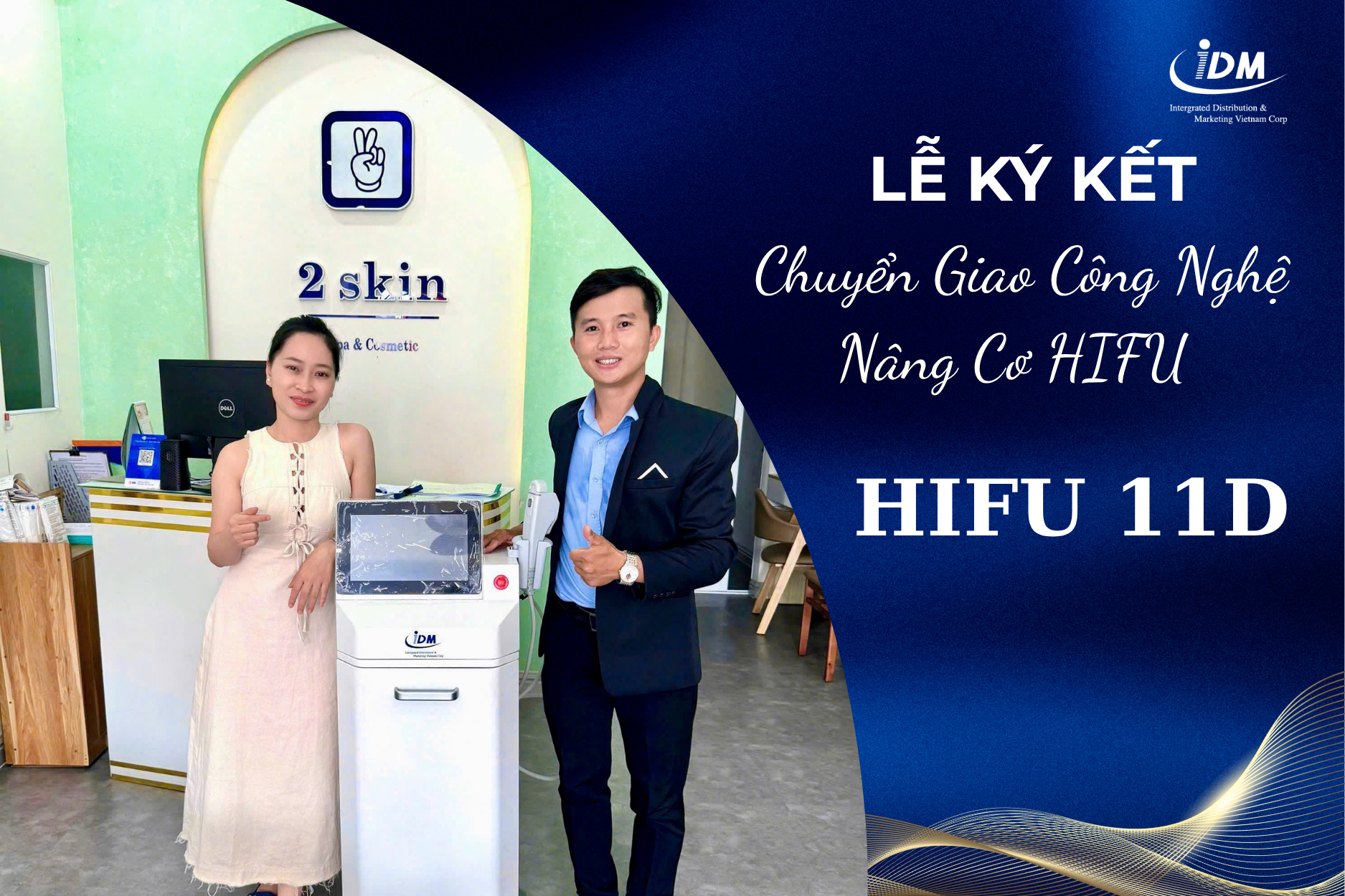 CHUYỂN GIAO CÔNG NGHỆ NÂNG CƠ HIFU 11D TẠI 2 SKIN