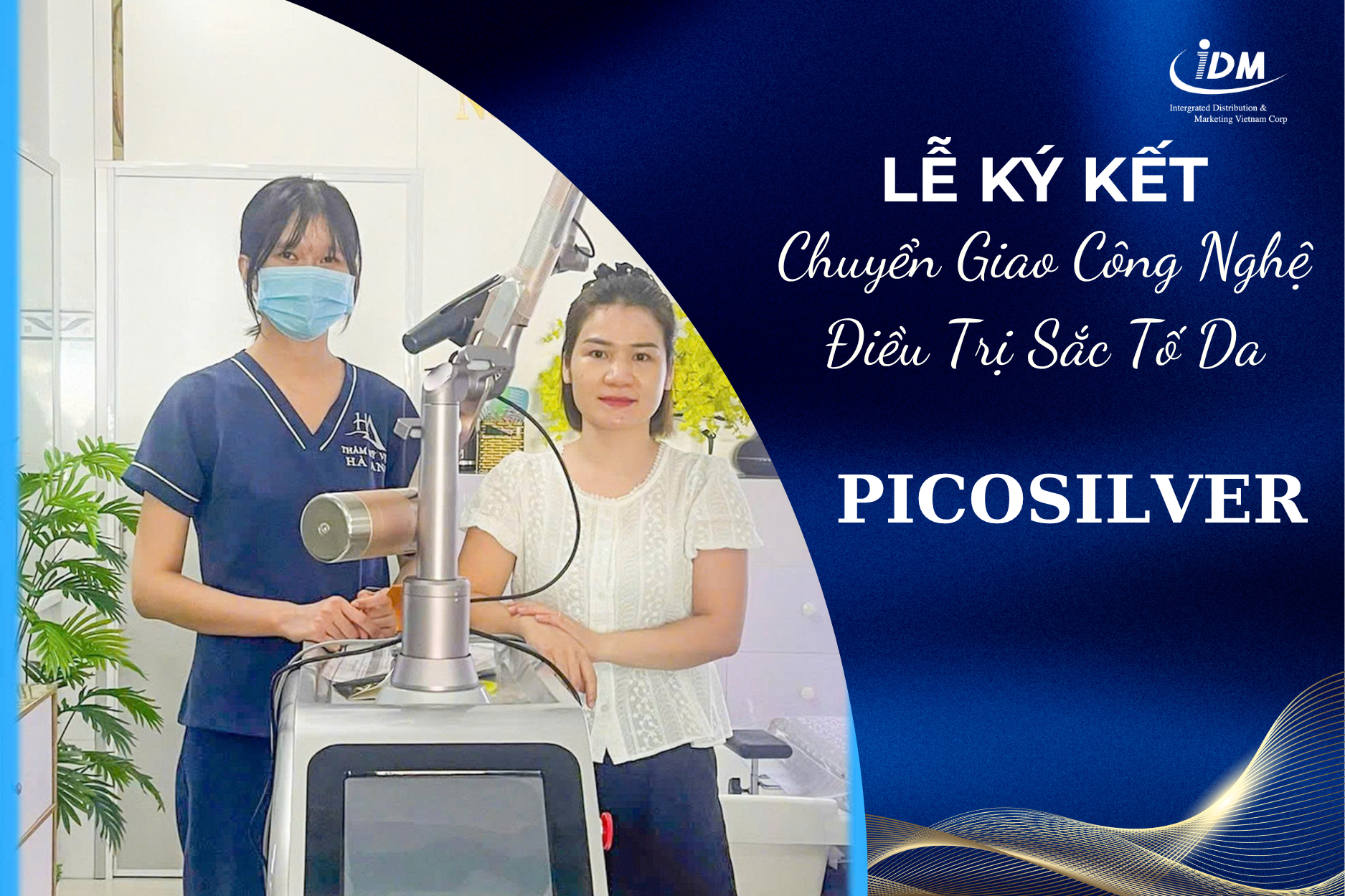 CHUYỂN GIAO CÔNG NGHỆ ĐIỀU TRỊ SẮC TỐ DA PICOSILVER TẠI HÀ ANH BEAUTY CENTER
