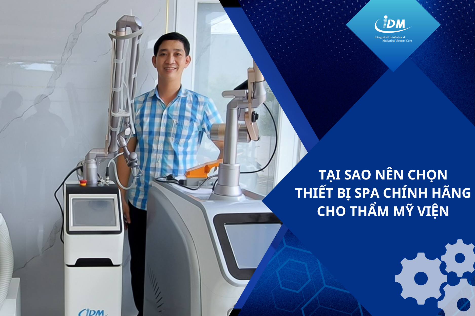Tại sao nên chọn thiết bị spa chính hãng cho thẩm mỹ viện?