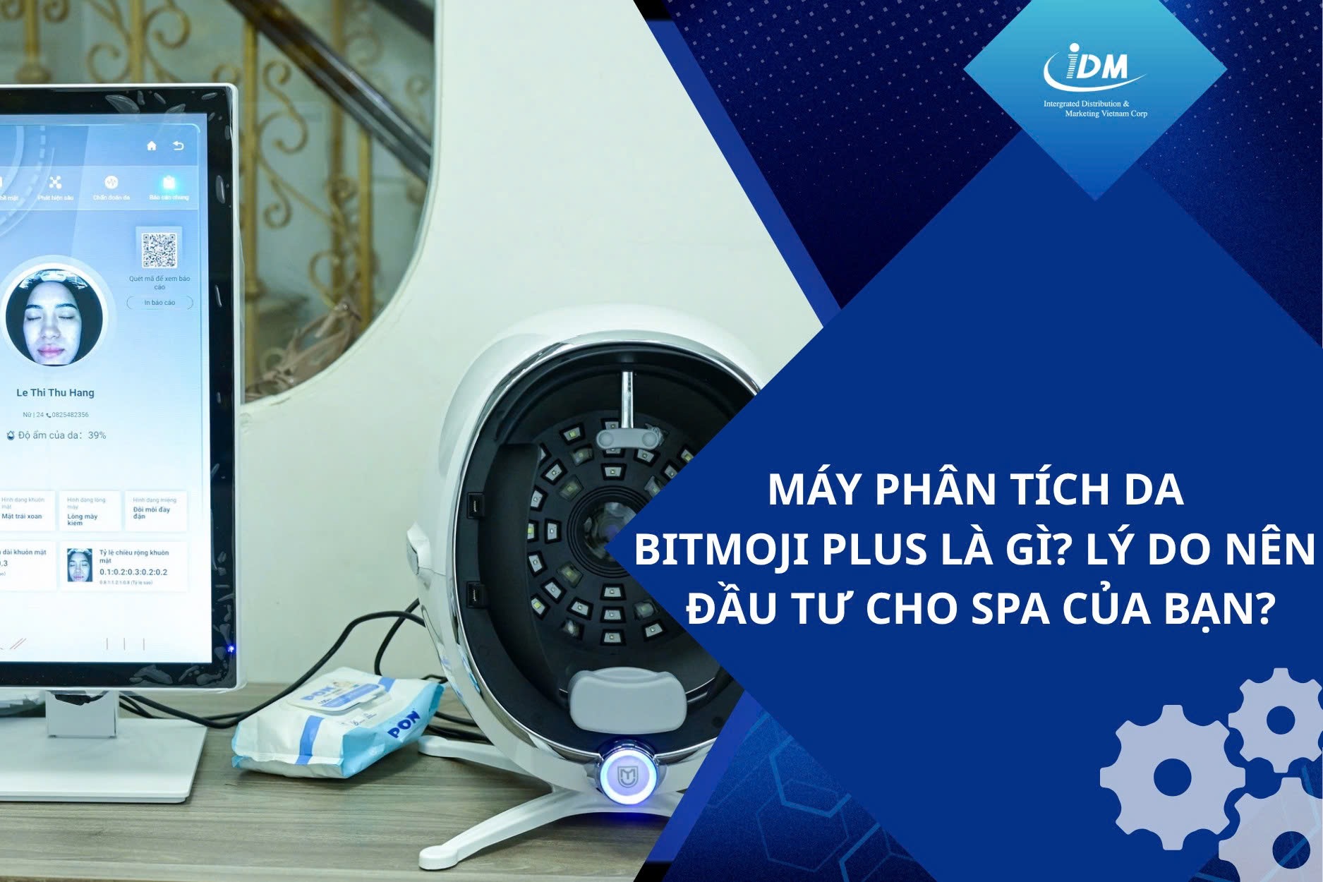 Máy phân tích da Bitmoji Plus là gì? Lý do nên đầu tư cho spa của bạn?