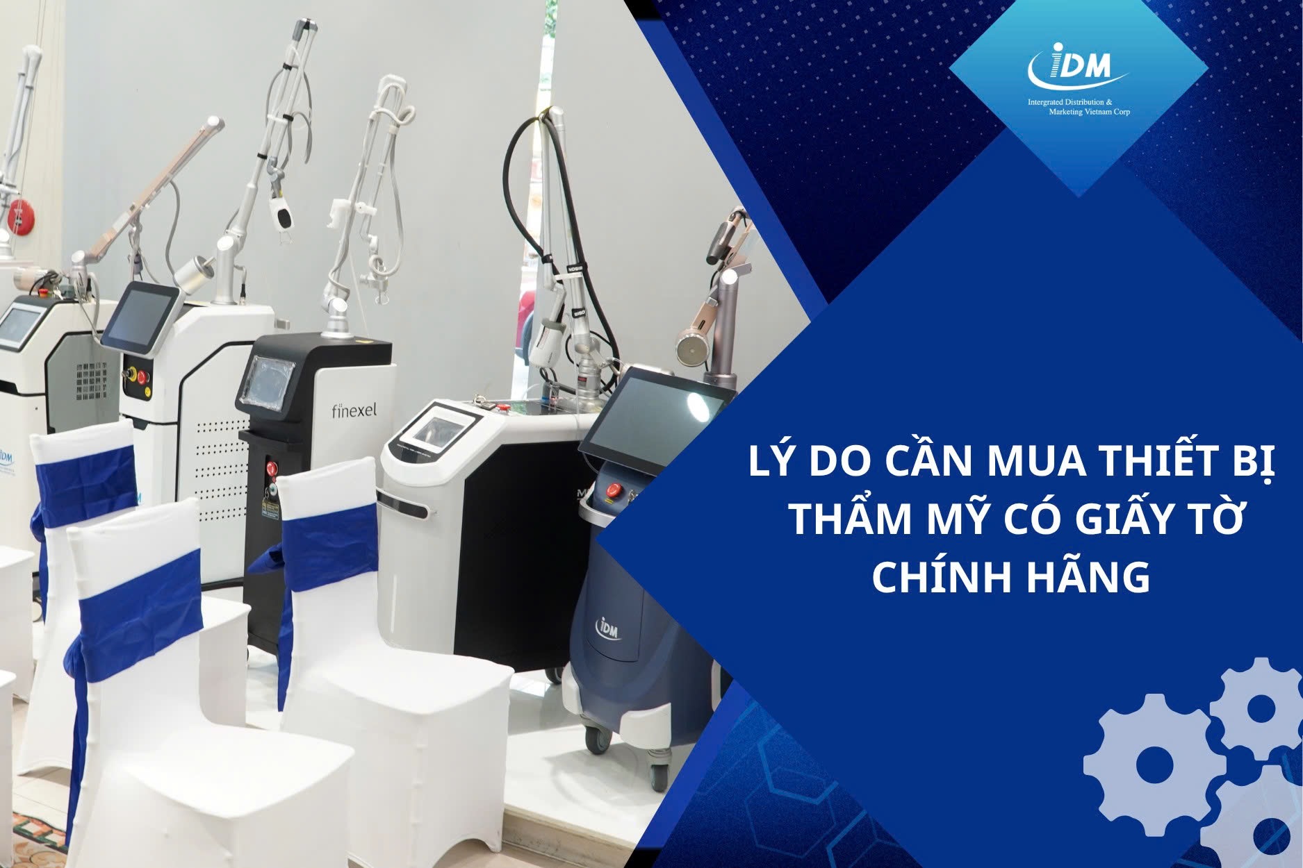 Lý do cần mua thiết bị thẩm mỹ có giấy tờ chính hãng