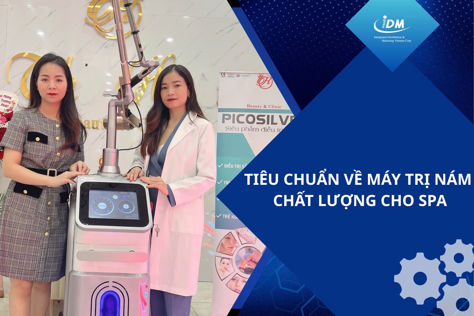 Tiêu chuẩn về máy trị nám chất lượng cho spa