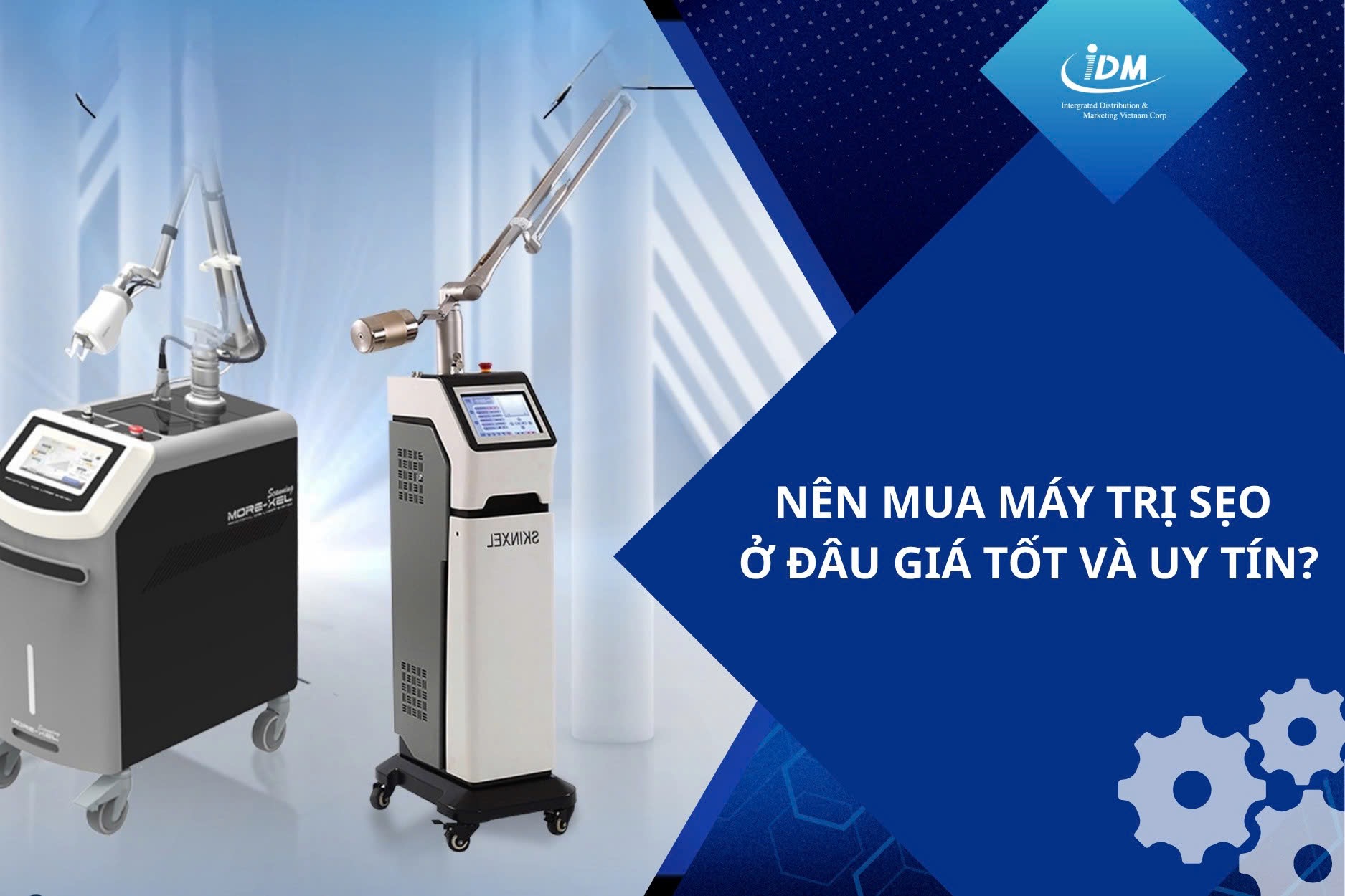 Nên mua máy trị sẹo ở đâu giá tốt và uy tín?