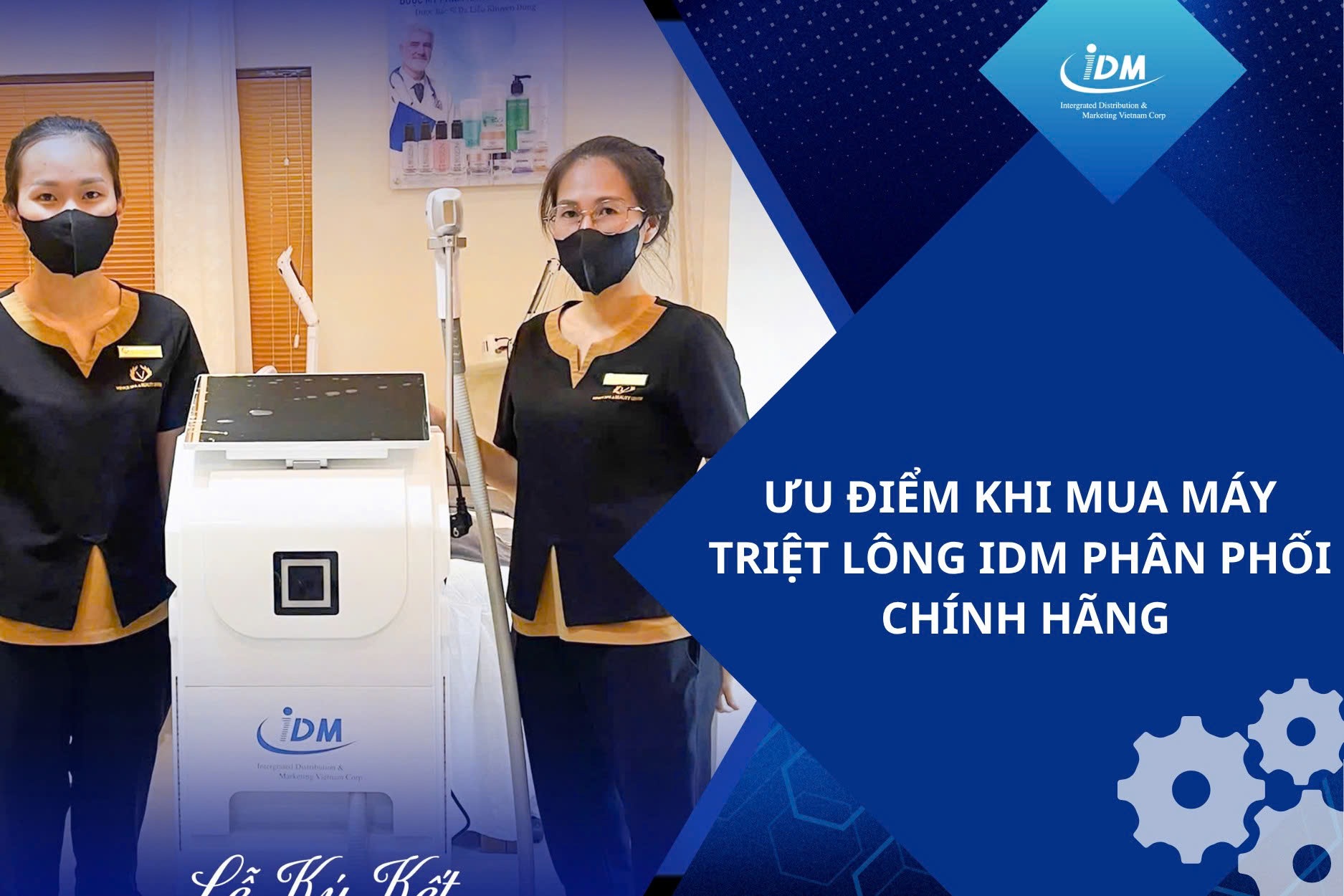 Ưu điểm khi mua máy triệt lông IDM phân phối chính hãng