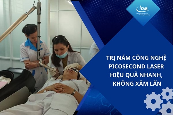 Trị nám công nghệ Picosecond laser – Hiệu quả nhanh, không xâm lấn