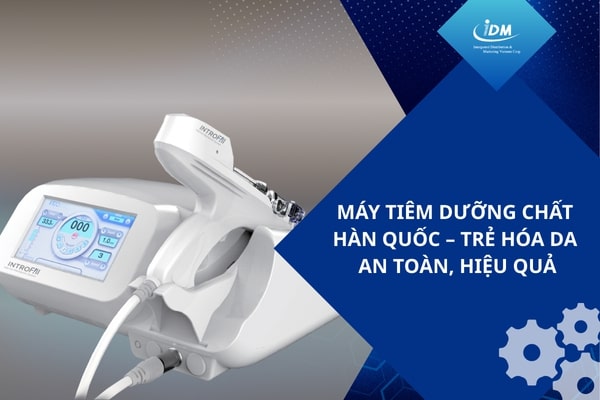 Máy tiêm dưỡng chất Hàn Quốc – Trẻ hóa da an toàn, hiệu quả