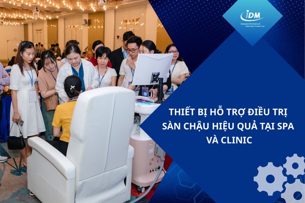 Thiết bị hỗ trợ điều trị sàn chậu hiệu quả tại spa và clinic