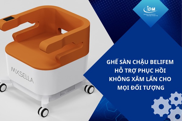 Ghế sàn chậu Belifem – Hỗ trợ phục hồi không xâm lấn cho mọi đối tượng