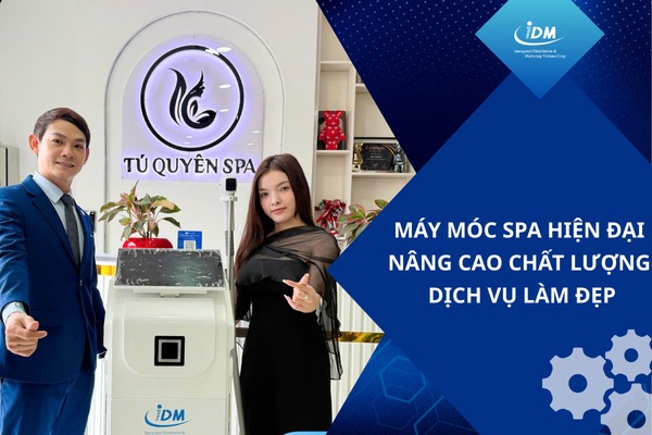 Máy móc spa hiện đại nâng cao chất lượng dịch vụ làm đẹp