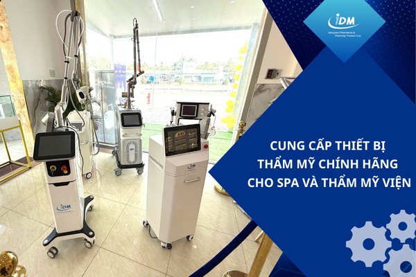Cung cấp thiết bị thẩm mỹ chính hãng cho spa và thẩm mỹ viện