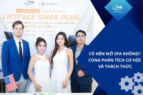 Có nên mở spa không? Cùng phân tích cơ hội và thách thức