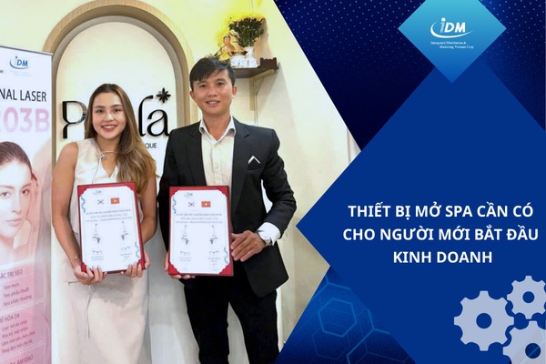 Thiết bị mở spa cần có cho người mới bắt đầu kinh doanh