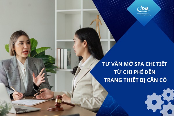 Tư vấn mở spa chi tiết từ chi phí đến trang thiết bị cần có