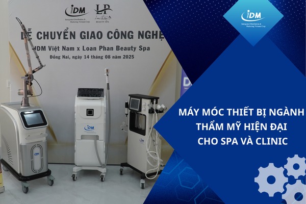 Máy móc thiết bị ngành thẩm mỹ hiện đại cho spa và clinic