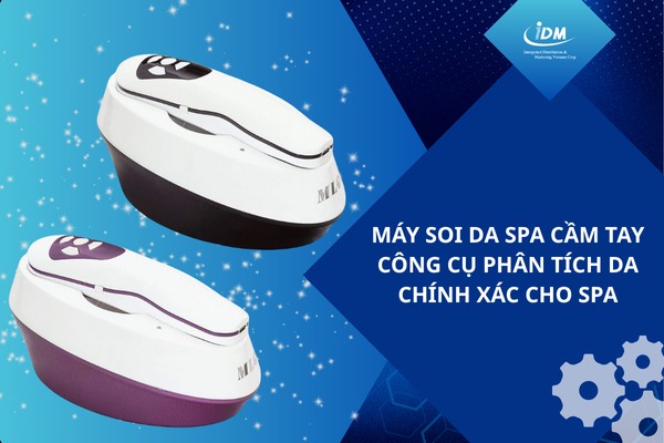 Máy soi da spa cầm tay – Công cụ phân tích da chính xác cho spa