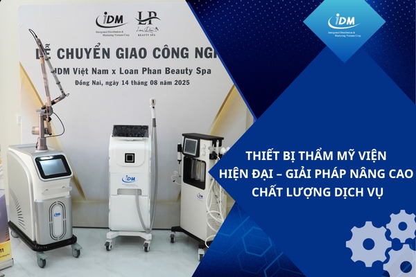 Thiết bị thẩm mỹ viện hiện đại – Giải pháp nâng cao chất lượng dịch vụ