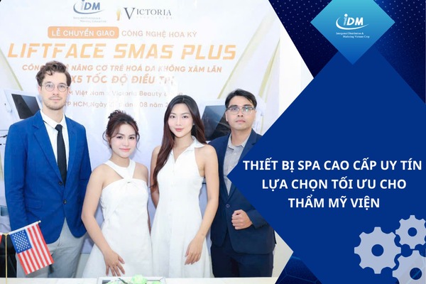 Thiết bị spa cao cấp uy tín – Lựa chọn tối ưu cho thẩm mỹ viện