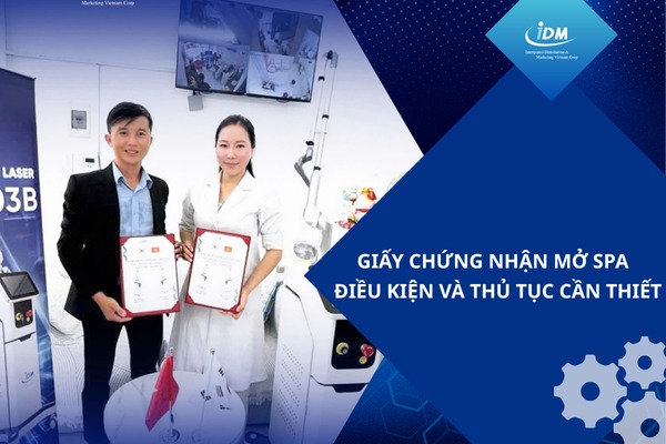 Giấy chứng nhận mở spa – Điều kiện và thủ tục cần thiết