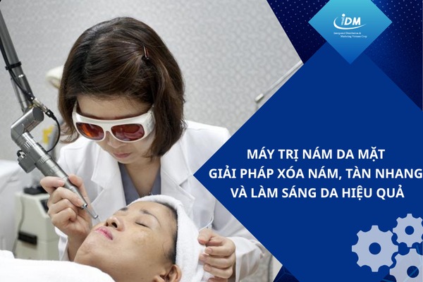 Máy trị nám da mặt – Giải pháp xóa nám, tàn nhang và làm sáng da hiệu quả