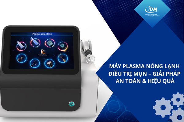 Máy plasma nóng lạnh điều trị mụn – Giải pháp an toàn & hiệu quả