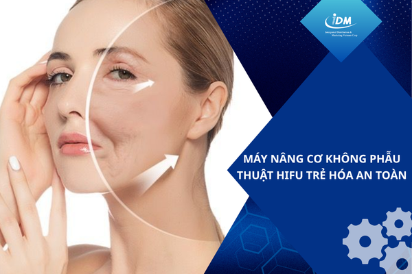 Máy nâng cơ không phẫu thuật Hifu trẻ hóa an toàn